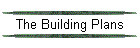 The Building Plans